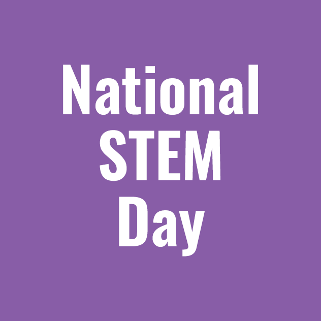 National STEM Day - STEM Calendar For Educators: Month By Month STEM Projects