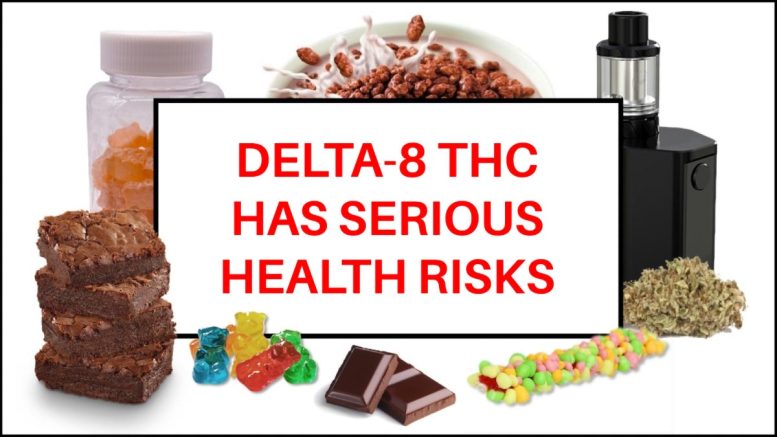 Delta-8 THC Has Serious Health Risks - Delta-8 THC Has Serious Health Risks: 5 Things To Know