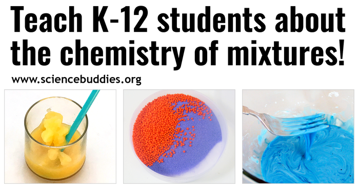 11 Lessons About the Chemistry of Mixtures