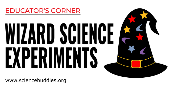 Wizard Experiments for Science Class