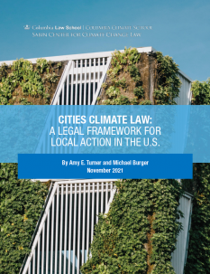 Sabin Center Releases Report Providing Legal Tools for U.S. Cities to Act on Climate Change