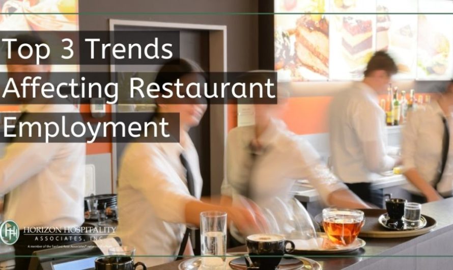 Top 3 Restaurant Trends for 2022 (and what they mean for employers)