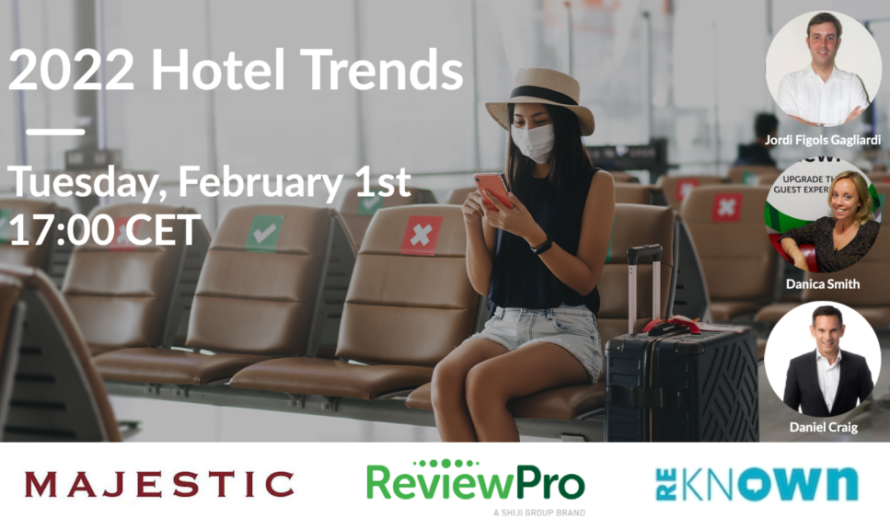 2022 Hotel Trends: Dynamic Strategies for Changing Times